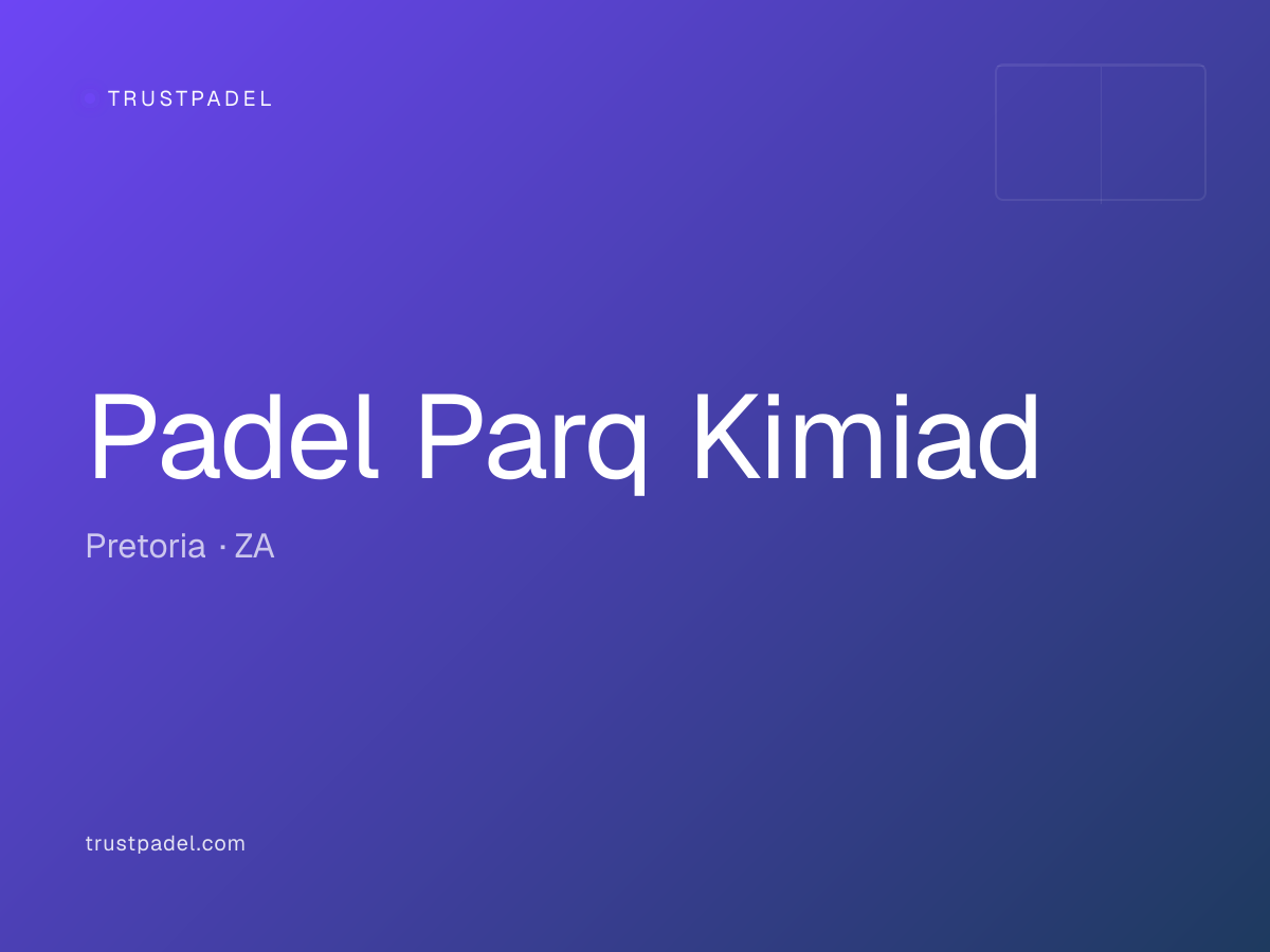 Padel Parq Kimiad padel club