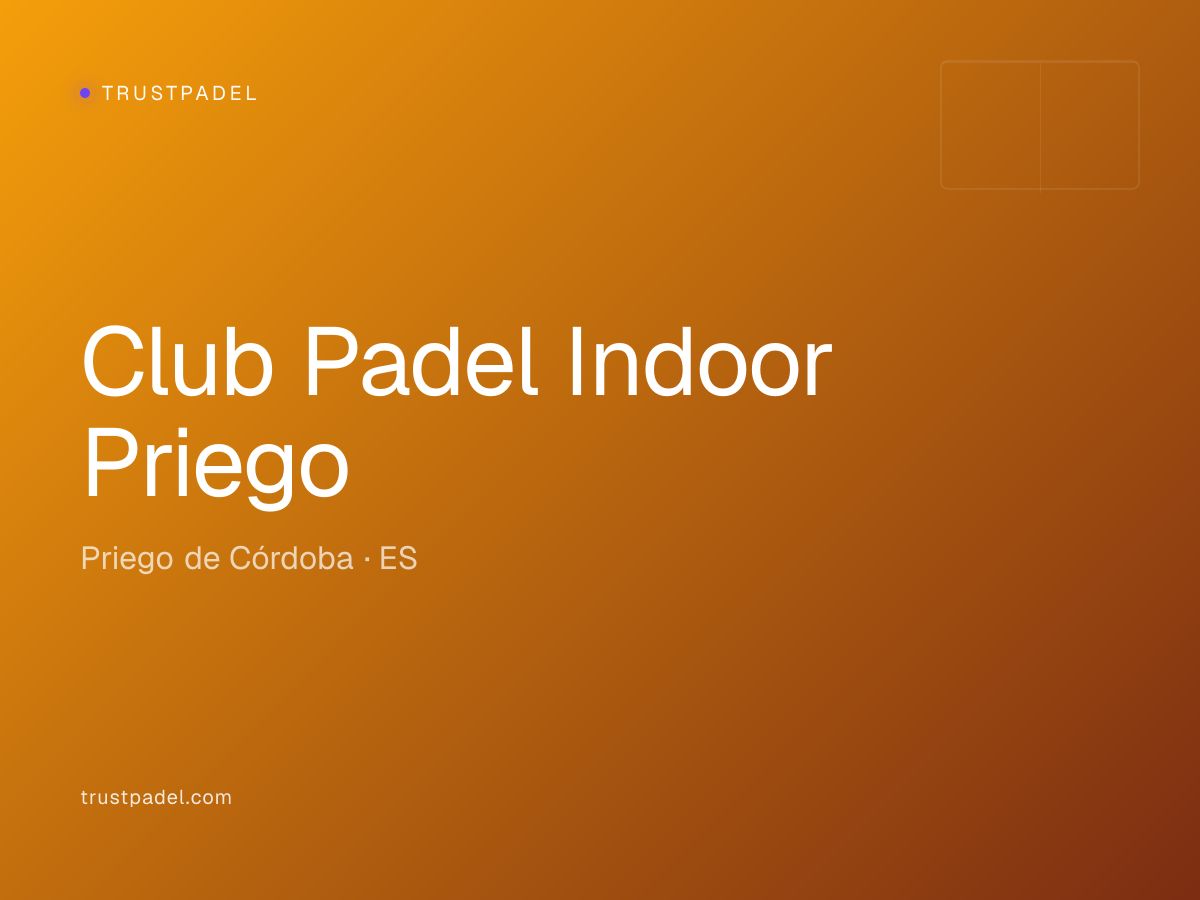 Club Padel Indoor Priego padel club
