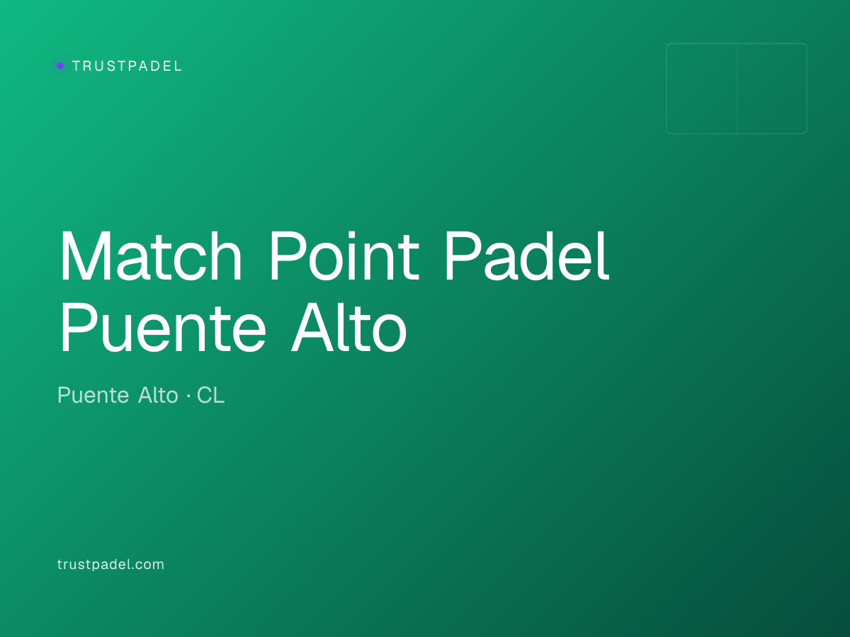 Match Point Padel Puente Alto padel club