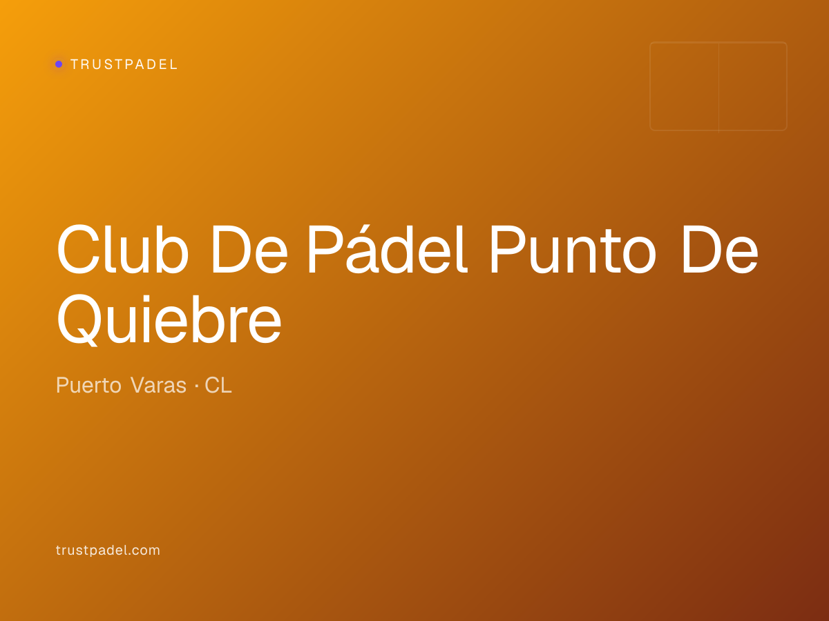 Club De Pádel Punto De Quiebre padel club
