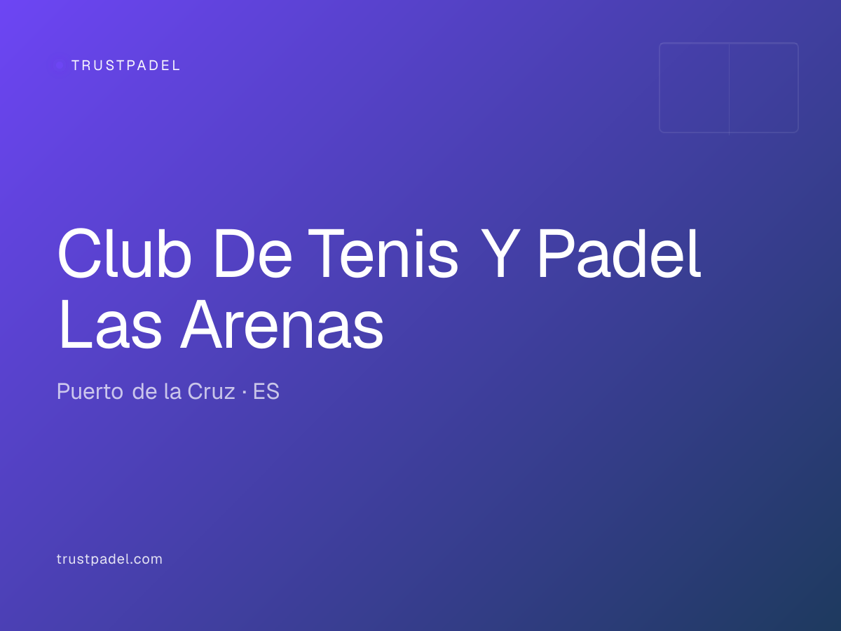 Club De Tenis Y Padel Las Arenas padel club