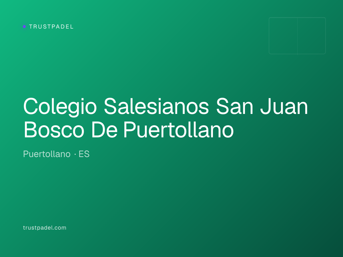 Colegio Salesianos San Juan Bosco De Puertollano padel club