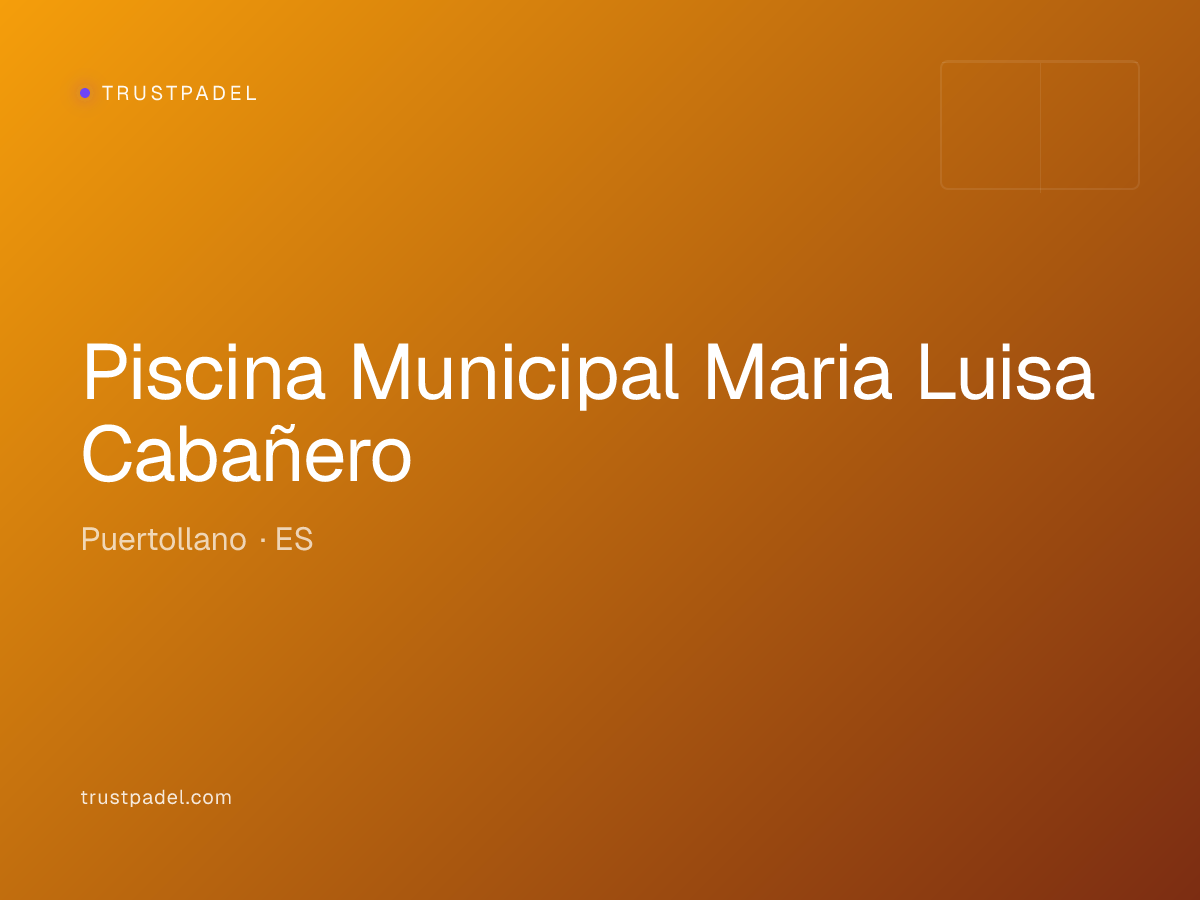 Piscina Municipal Maria Luisa Cabañero padel club