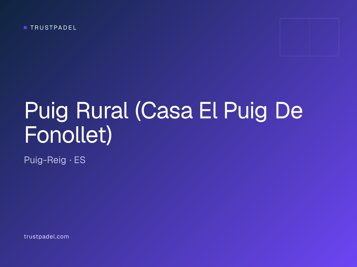 Puig Rural (Casa El Puig De Fonollet) padel club