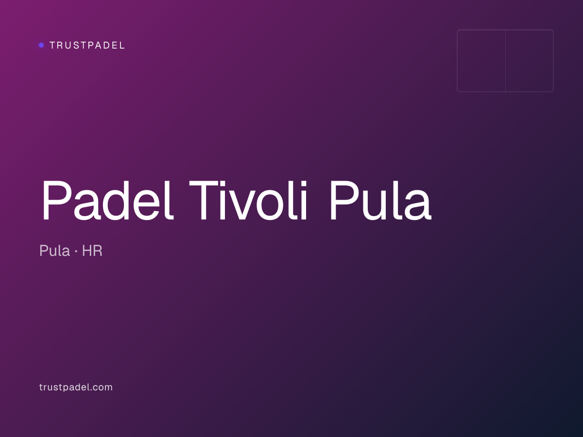 Padel Tivoli Pula padel club