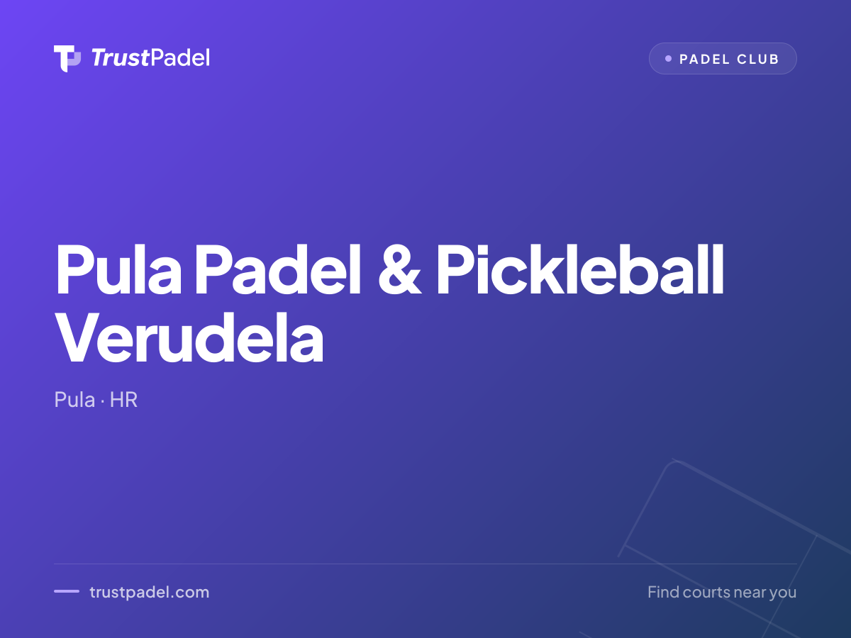 Pula Padel & Pickleball Verudela padel club