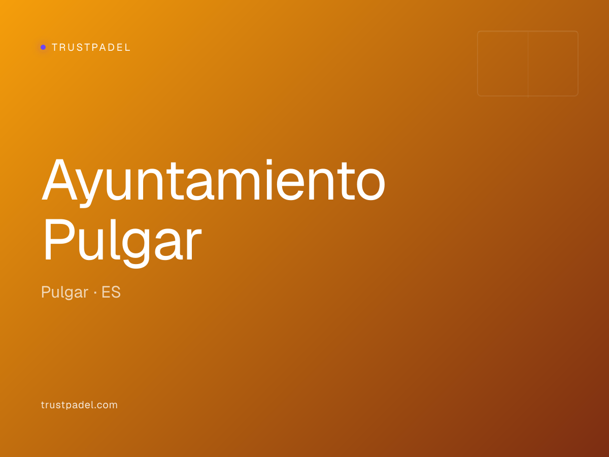 Ayuntamiento Pulgar padel club