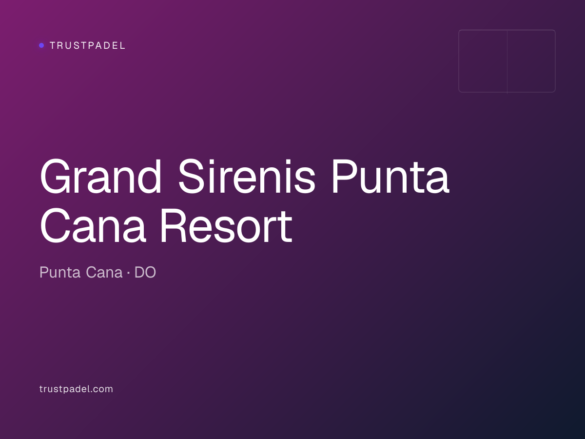 Grand Sirenis Punta Cana Resort padel club