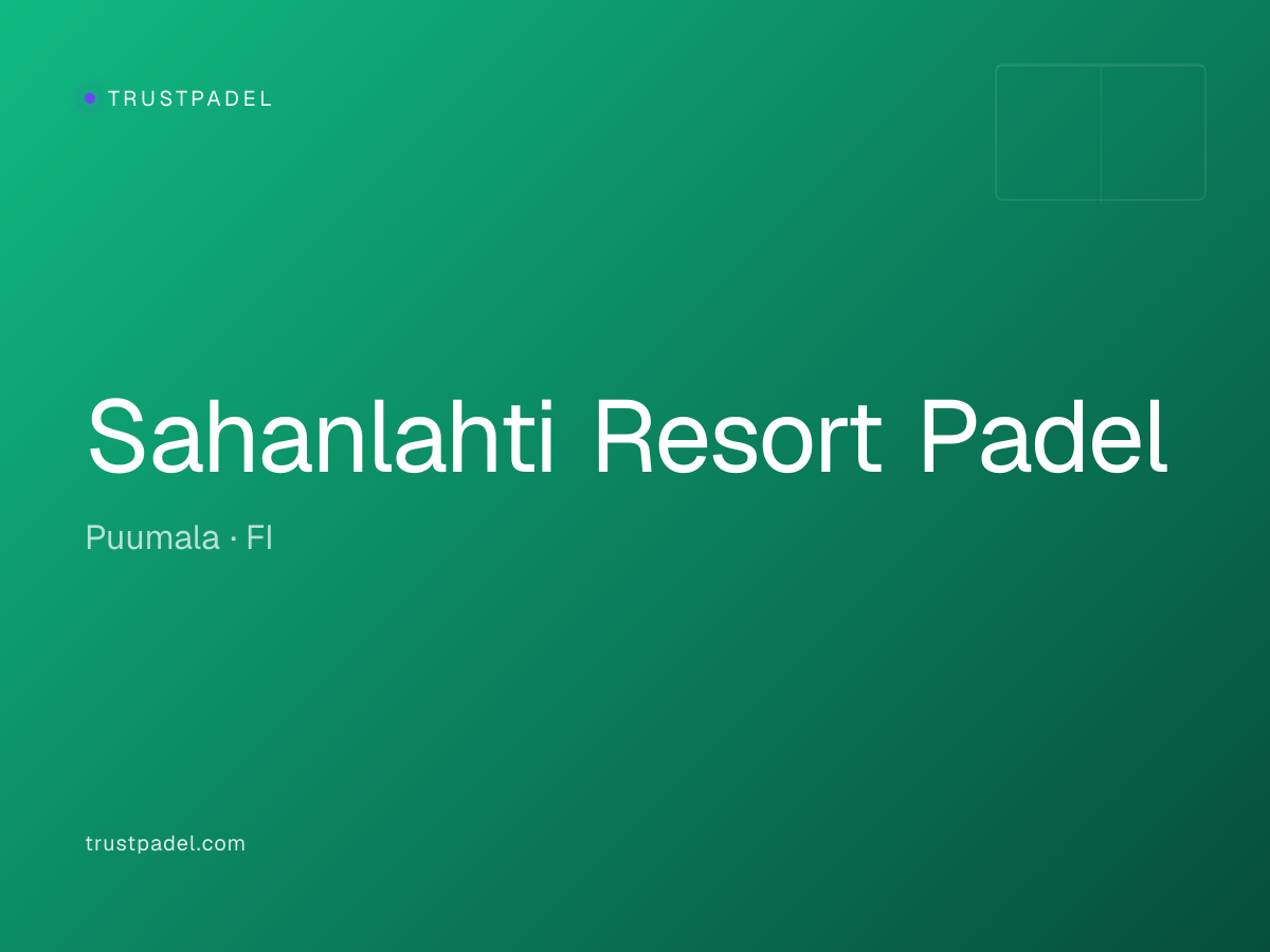 Sahanlahti Resort Padel padel club