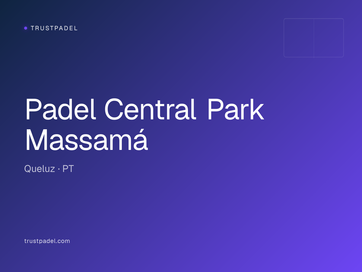 Padel Central Park Massamá padel club
