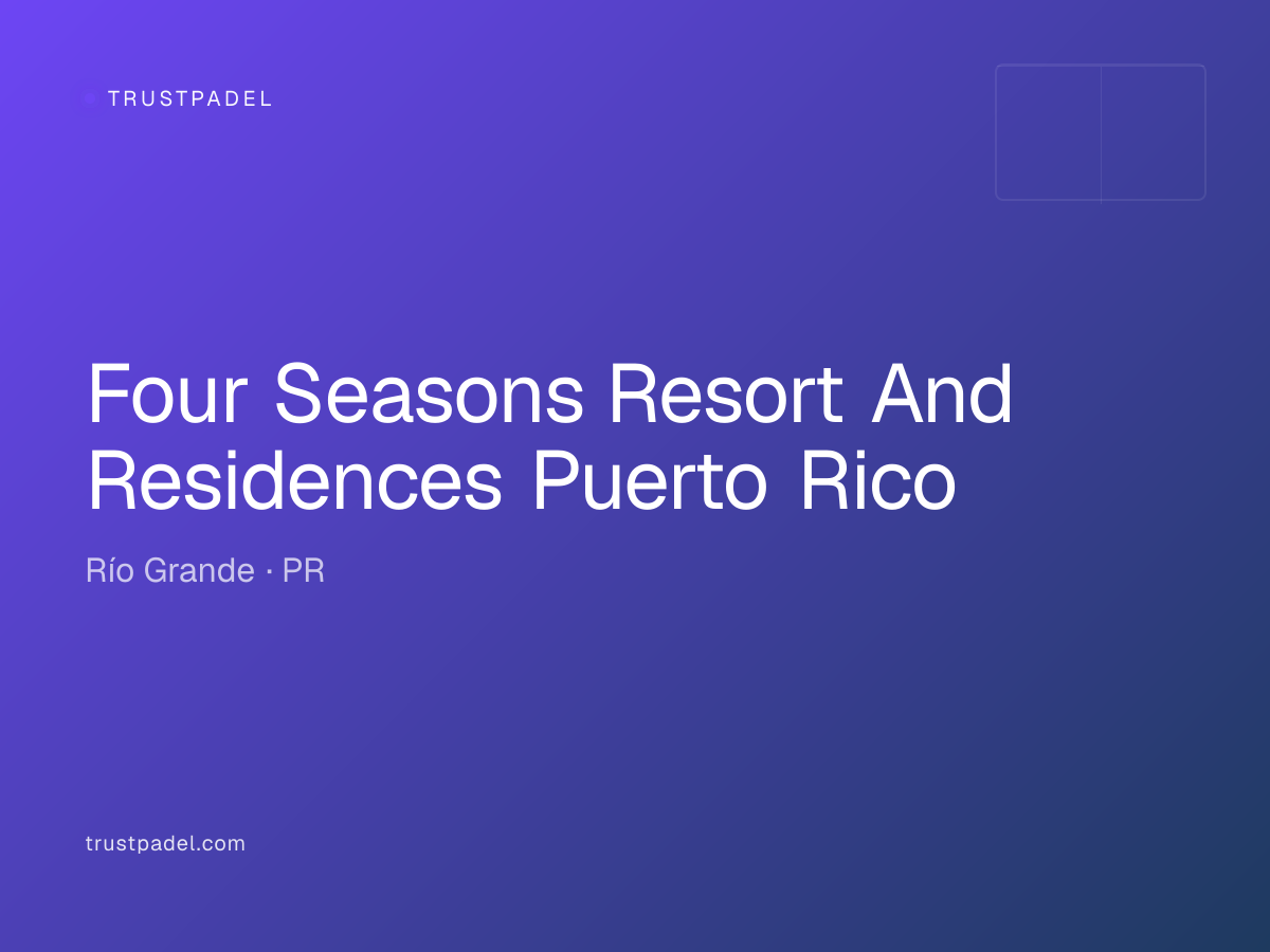 Four Seasons Resort And Residences Puerto Rico padel club