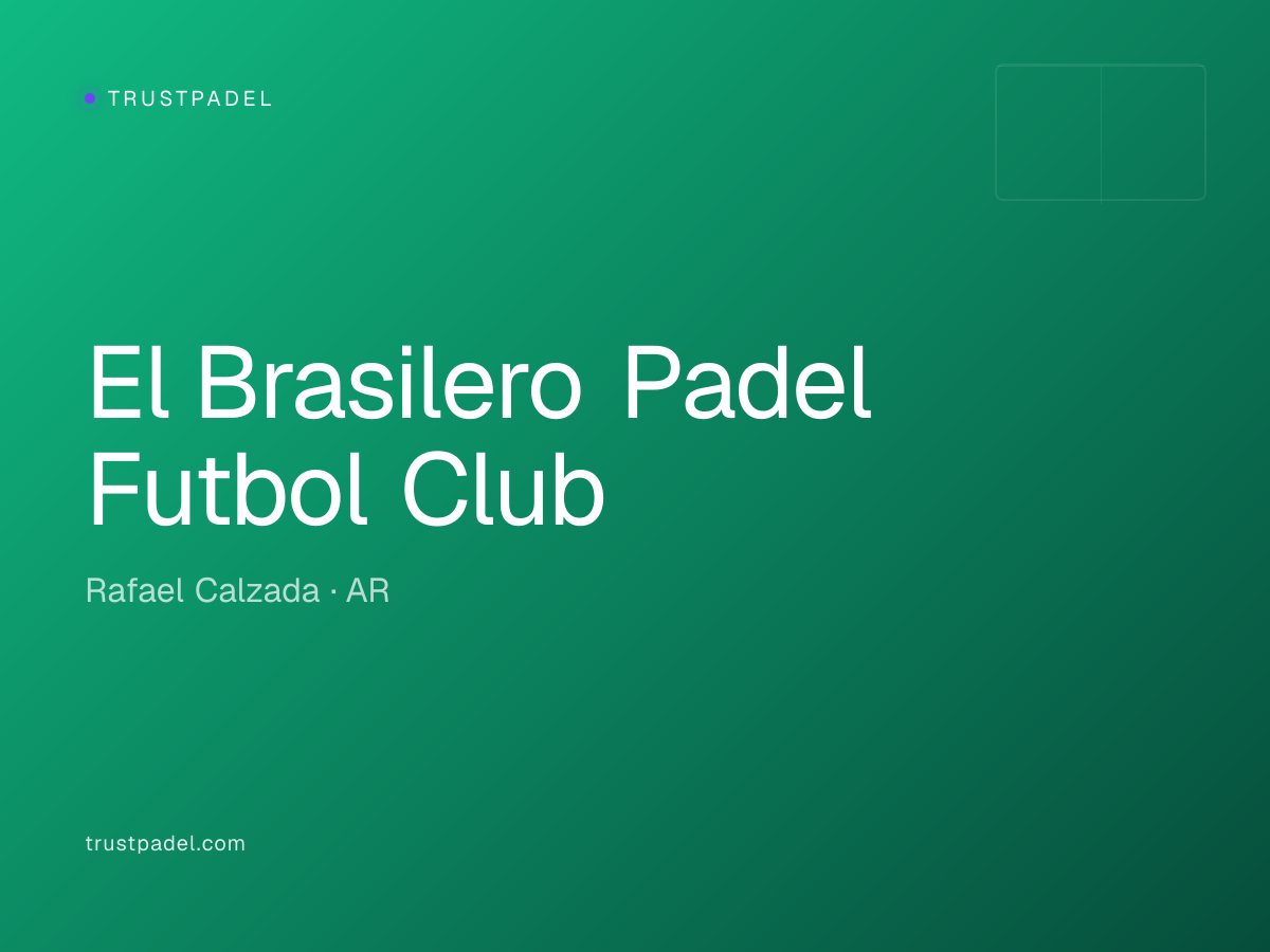 El Brasilero Padel Futbol Club padel club