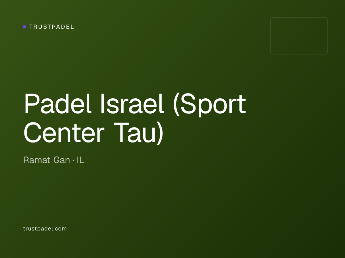 Padel Israel (Sport Center Tau) padel club