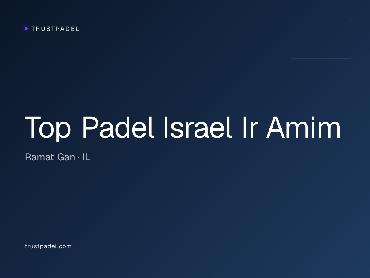 Top Padel Israel Ir Amim padel club