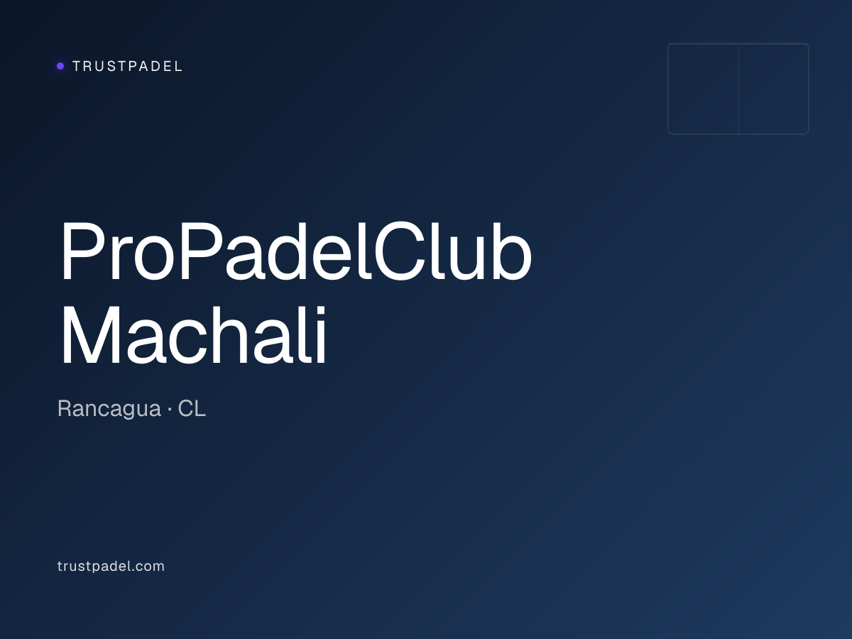 ProPadelClub Machali padel club