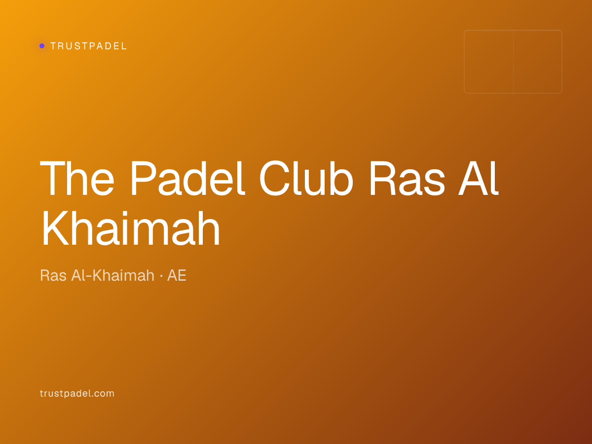 The Padel Club Ras Al Khaimah padel club