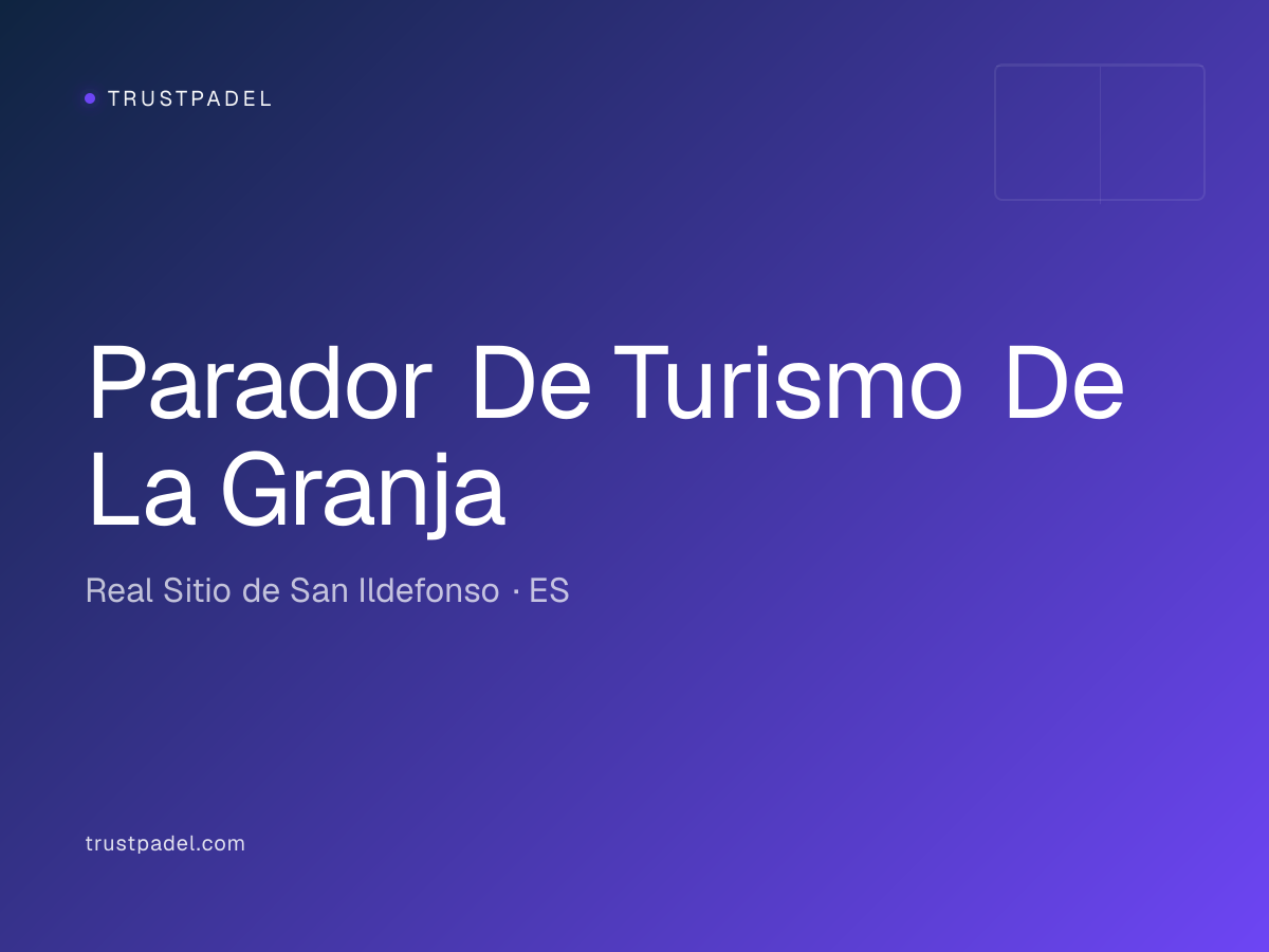Parador De Turismo De La Granja padel club
