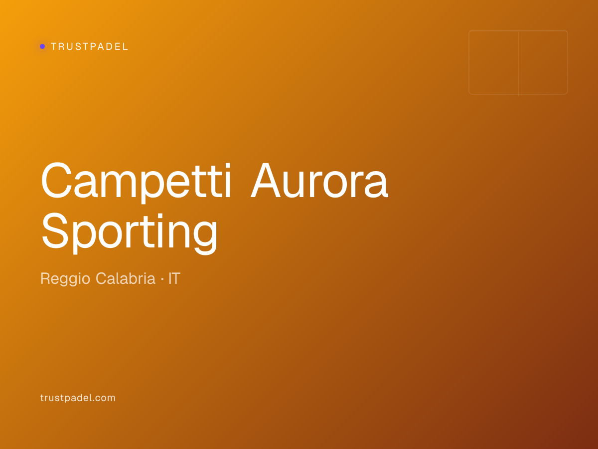 Campetti Aurora Sporting padel club