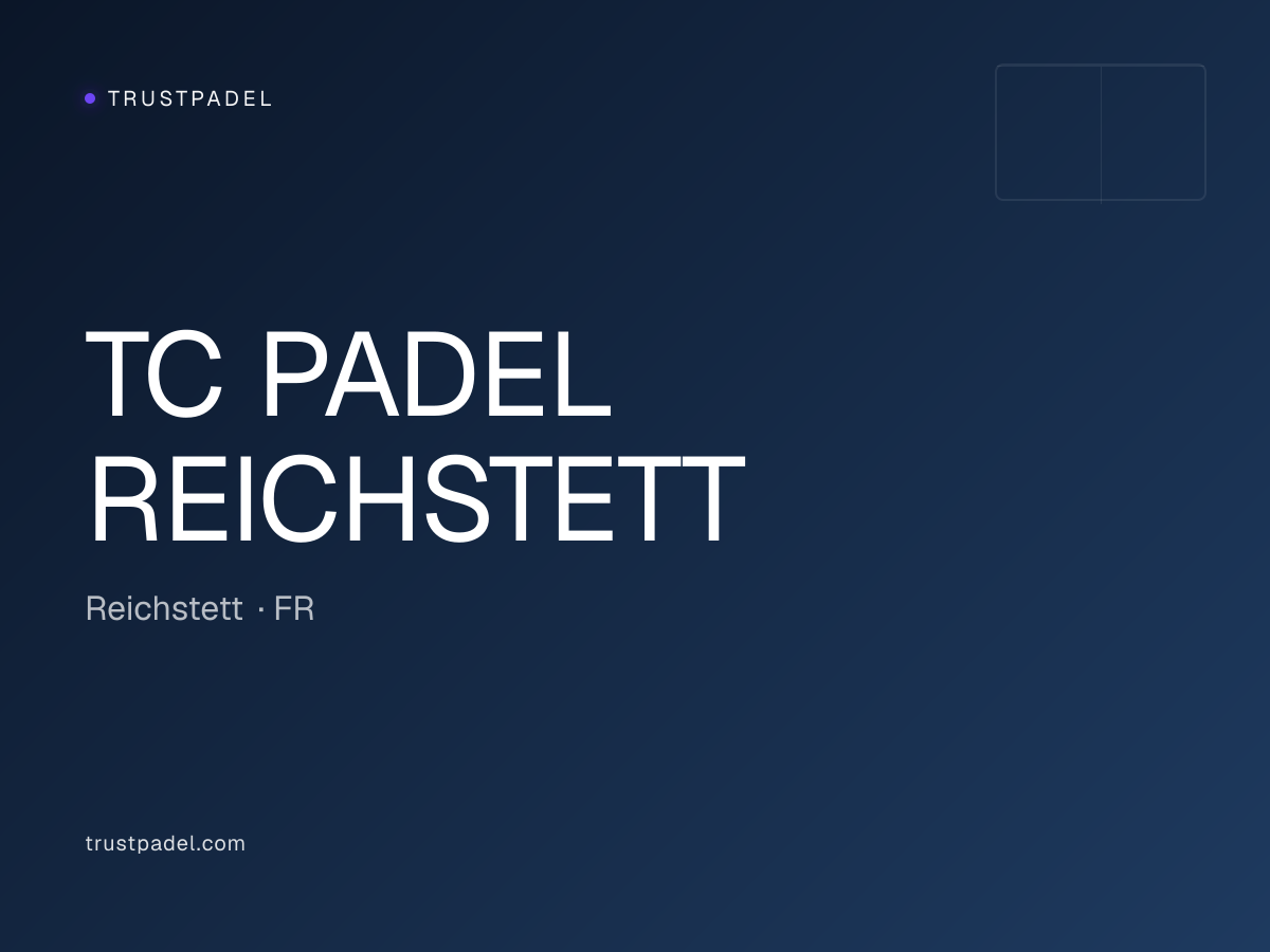 TC PADEL REICHSTETT padel club