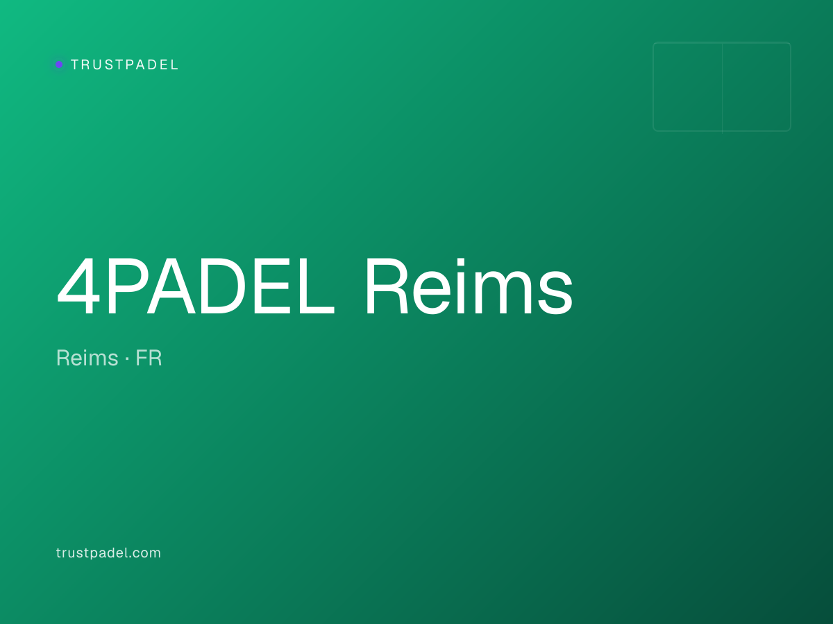 4PADEL Reims padel club
