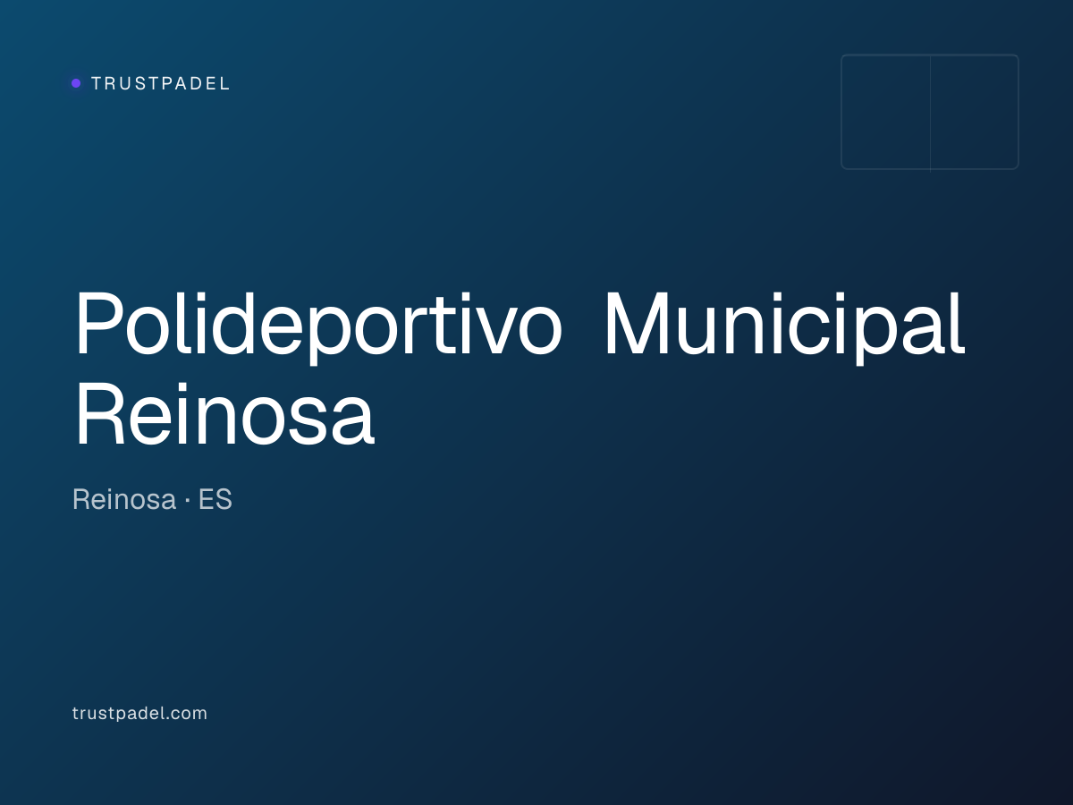 Polideportivo Municipal Reinosa padel club