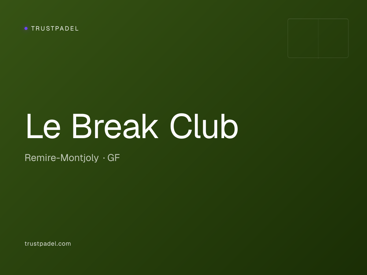 Le Break Club padel club