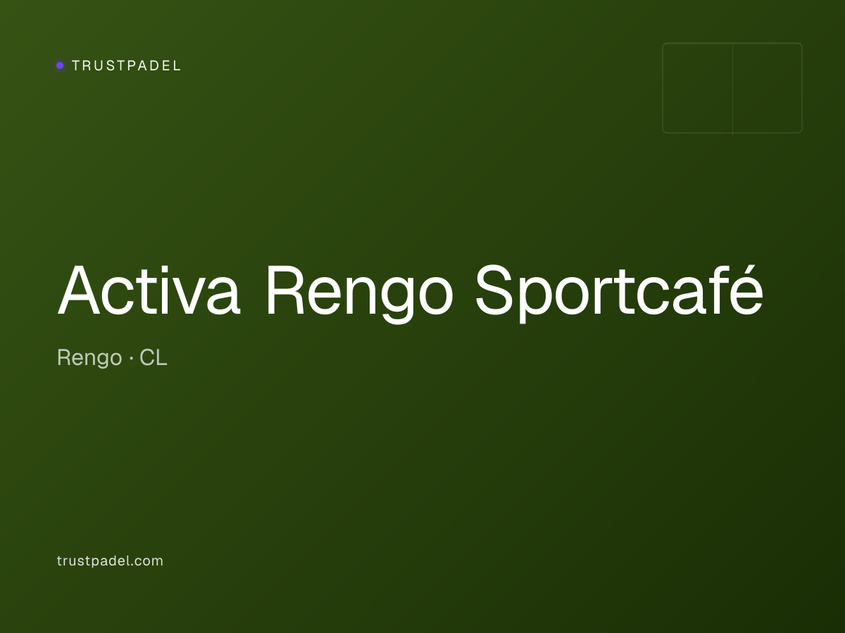 Activa Rengo Sportcafé padel club