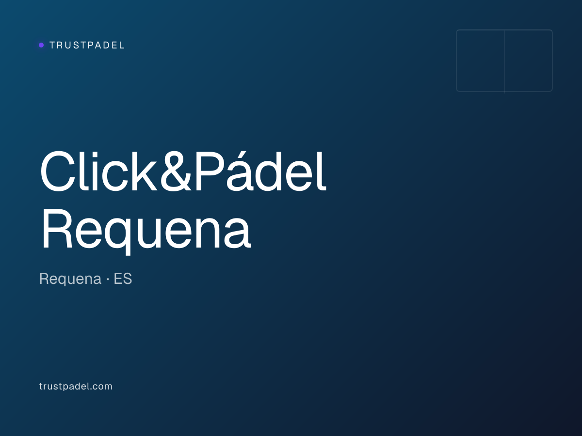 Click&Pádel Requena padel club