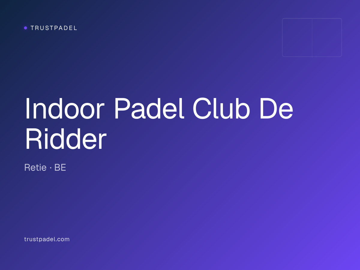 Indoor Padel Club De Ridder padel club