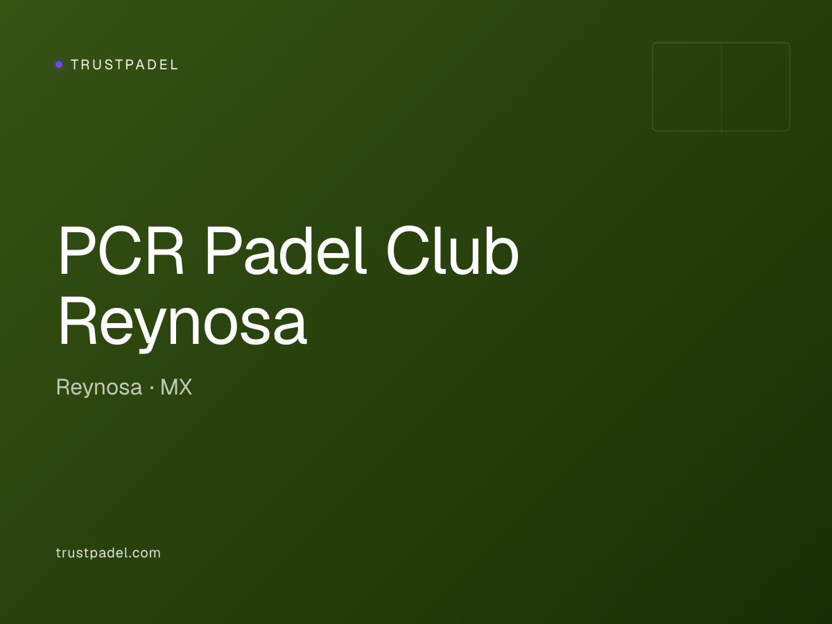 PCR Padel Club Reynosa padel club