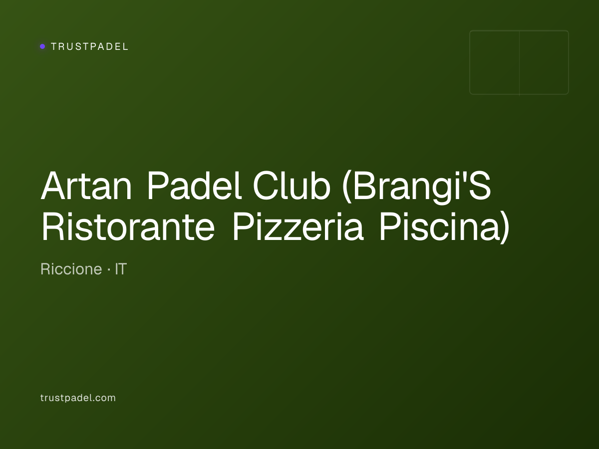 Artan Padel Club (Brangi'S Ristorante Pizzeria Piscina) padel club