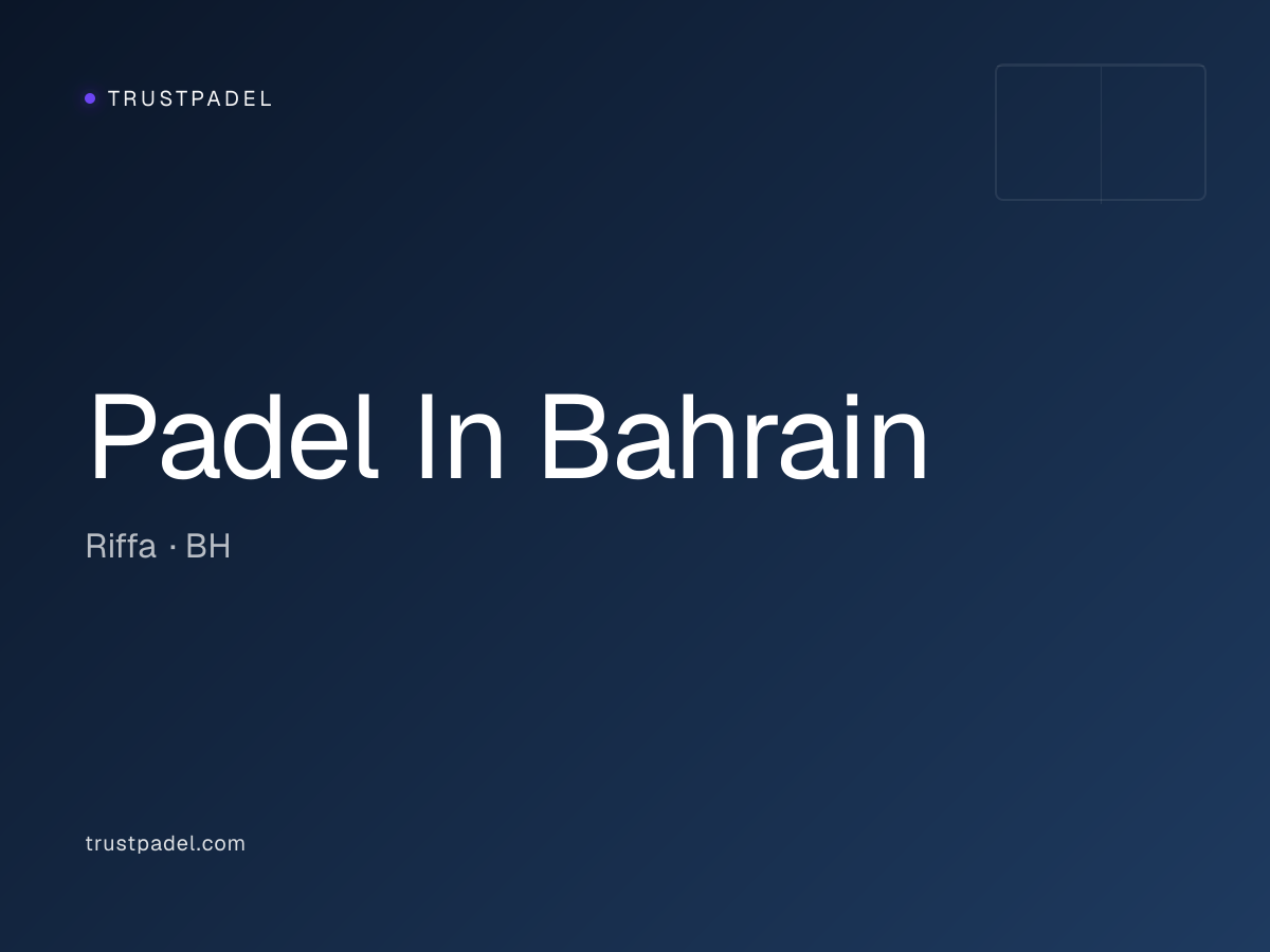 Padel In Bahrain padel club