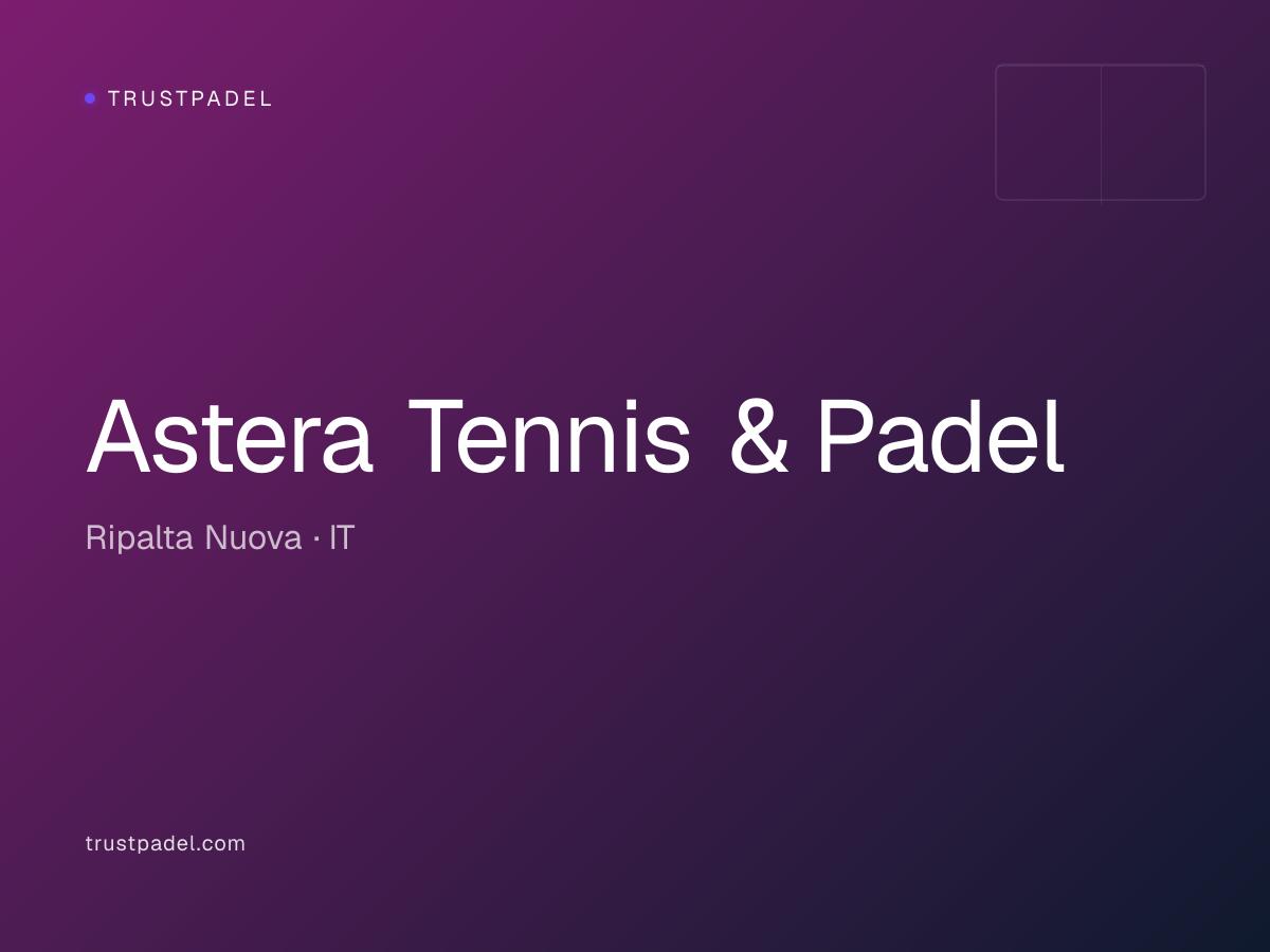 Astera Tennis & Padel padel club