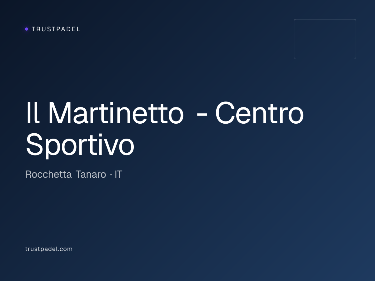 Il Martinetto - Centro Sportivo padel club
