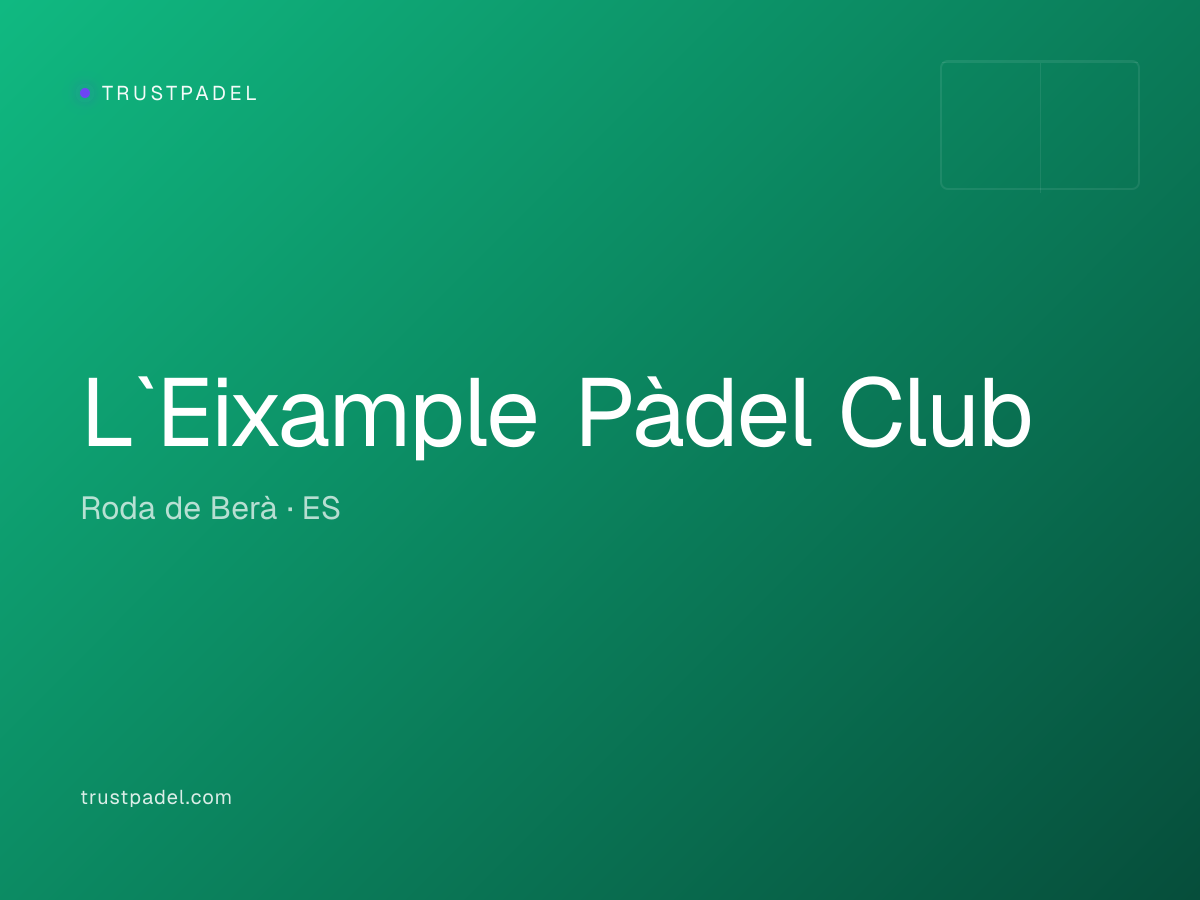 L`Eixample Pàdel Club padel club