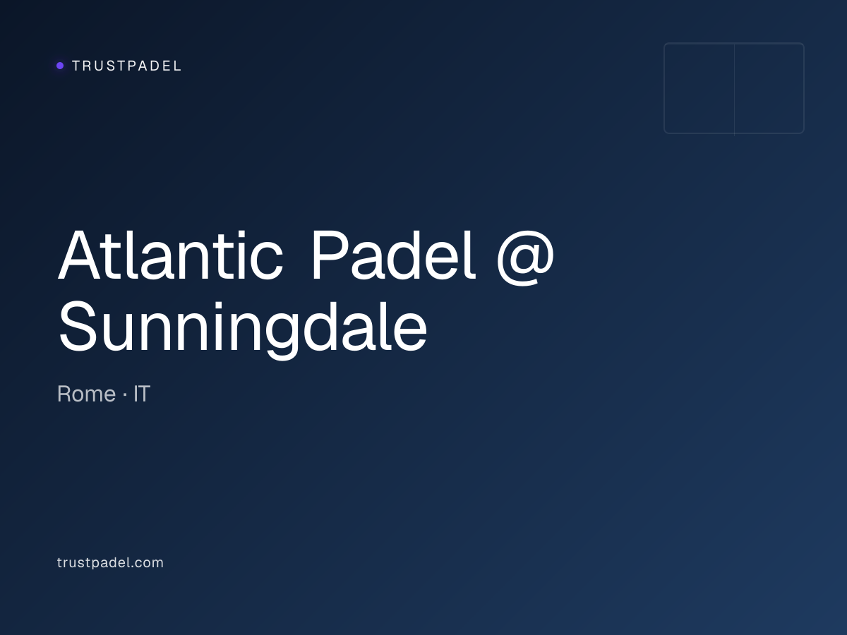 Atlantic Padel @ Sunningdale padel club
