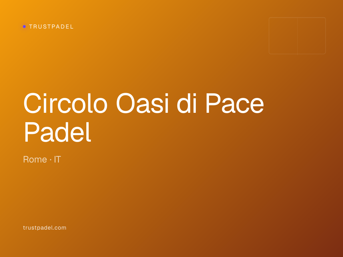 Circolo Oasi di Pace Padel padel club