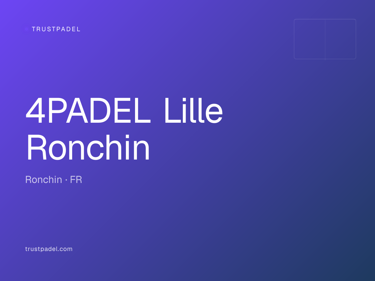 4PADEL Lille Ronchin padel club
