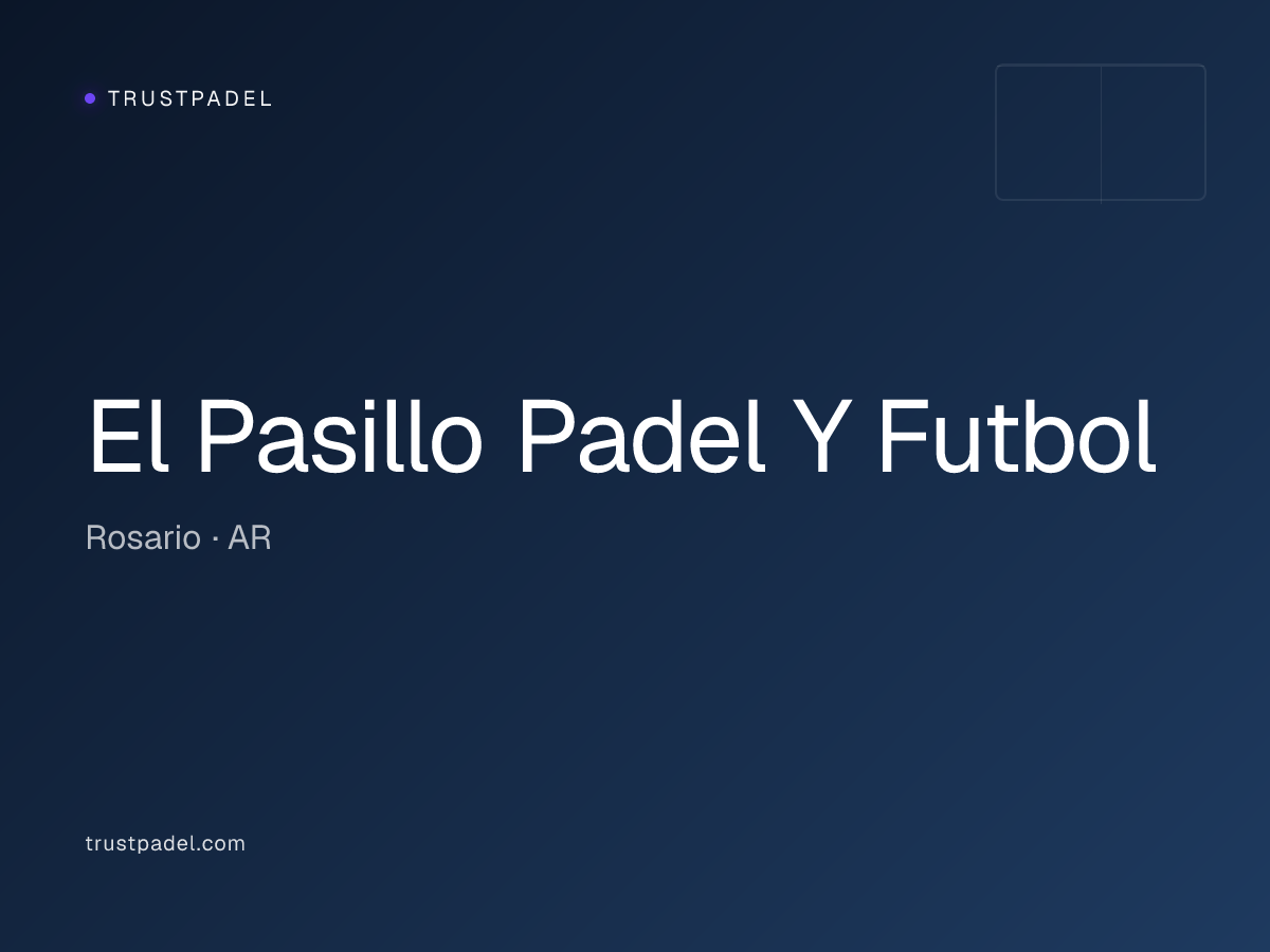 El Pasillo Padel Y Futbol padel club