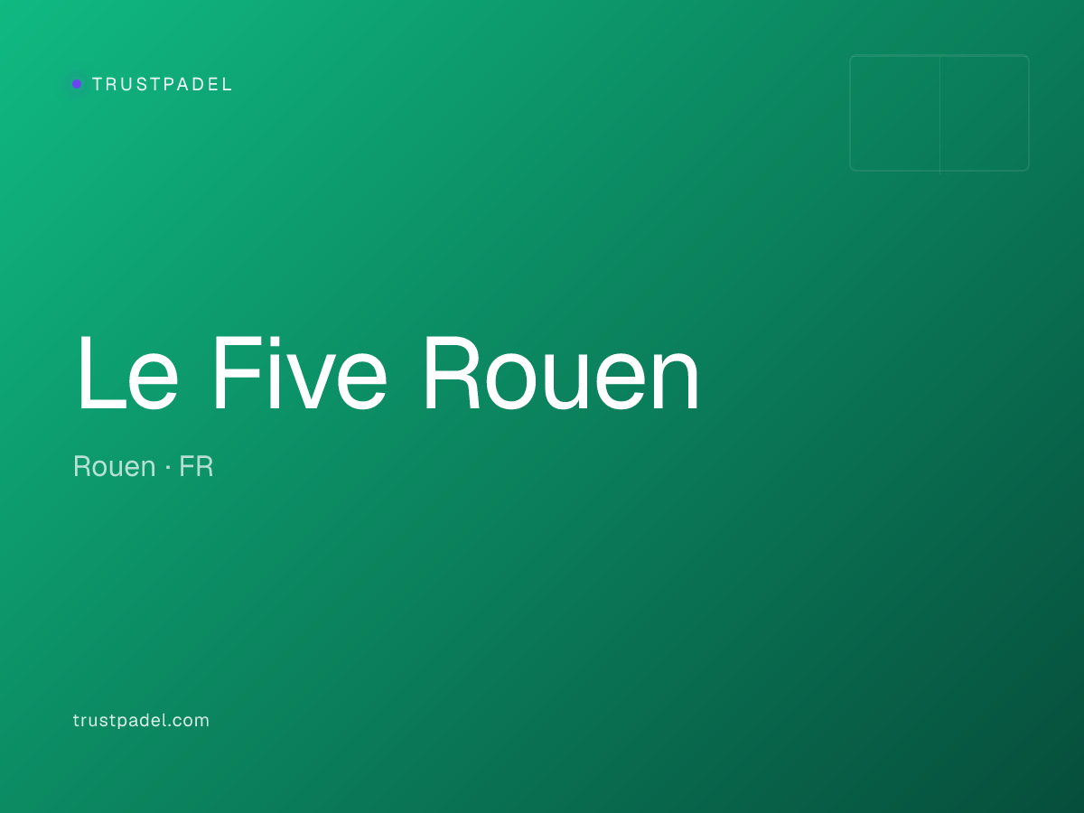 Le Five Rouen padel club
