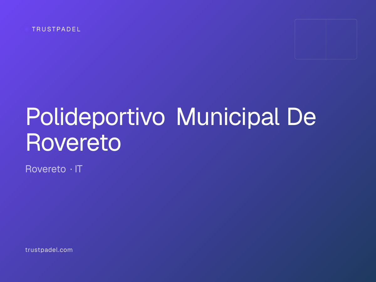 Polideportivo Municipal De Rovereto padel club