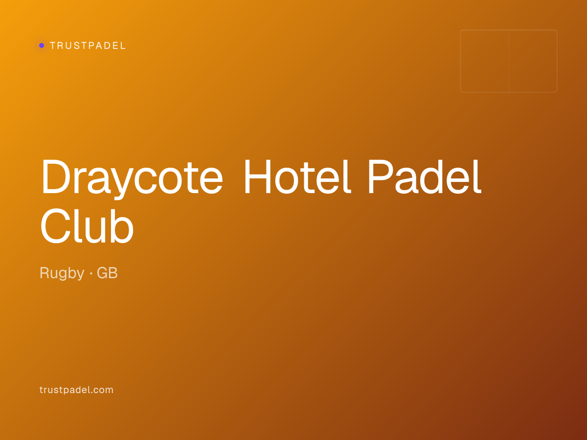 Draycote Hotel Padel Club padel club