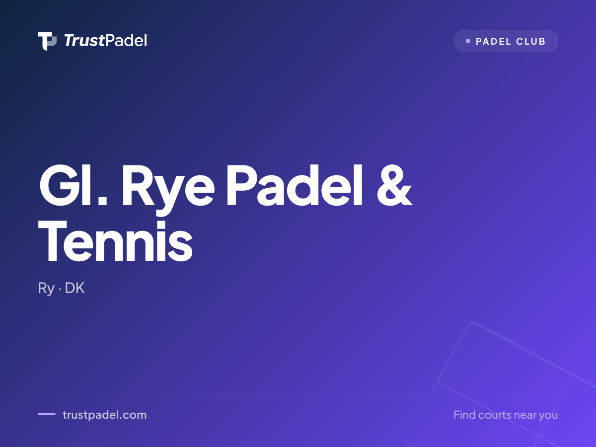 Gl. Rye Padel & Tennis padel club