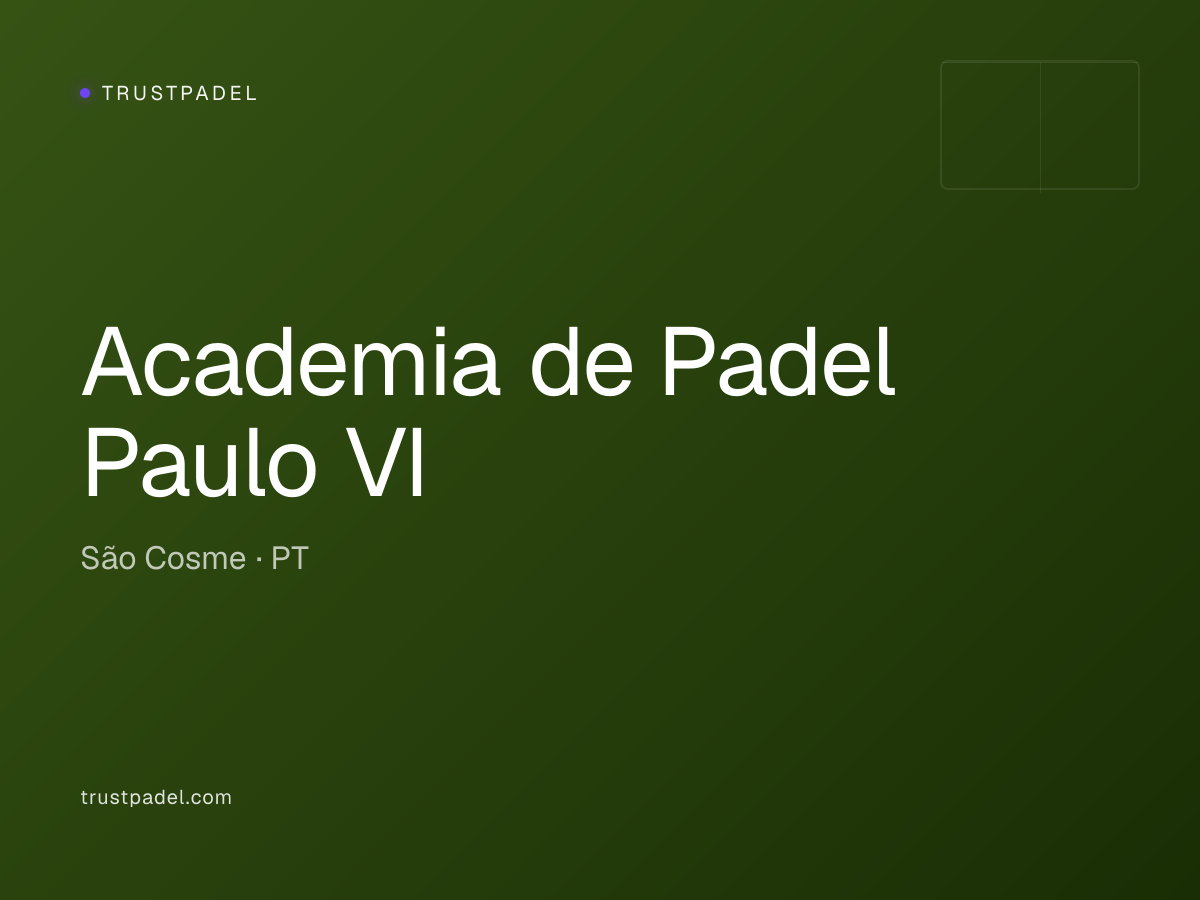Academia de Padel Paulo VI padel club