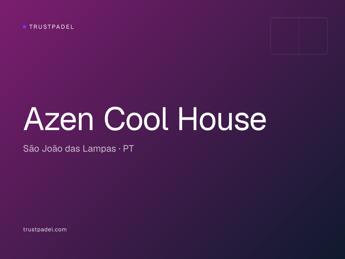 Azen Cool House padel club