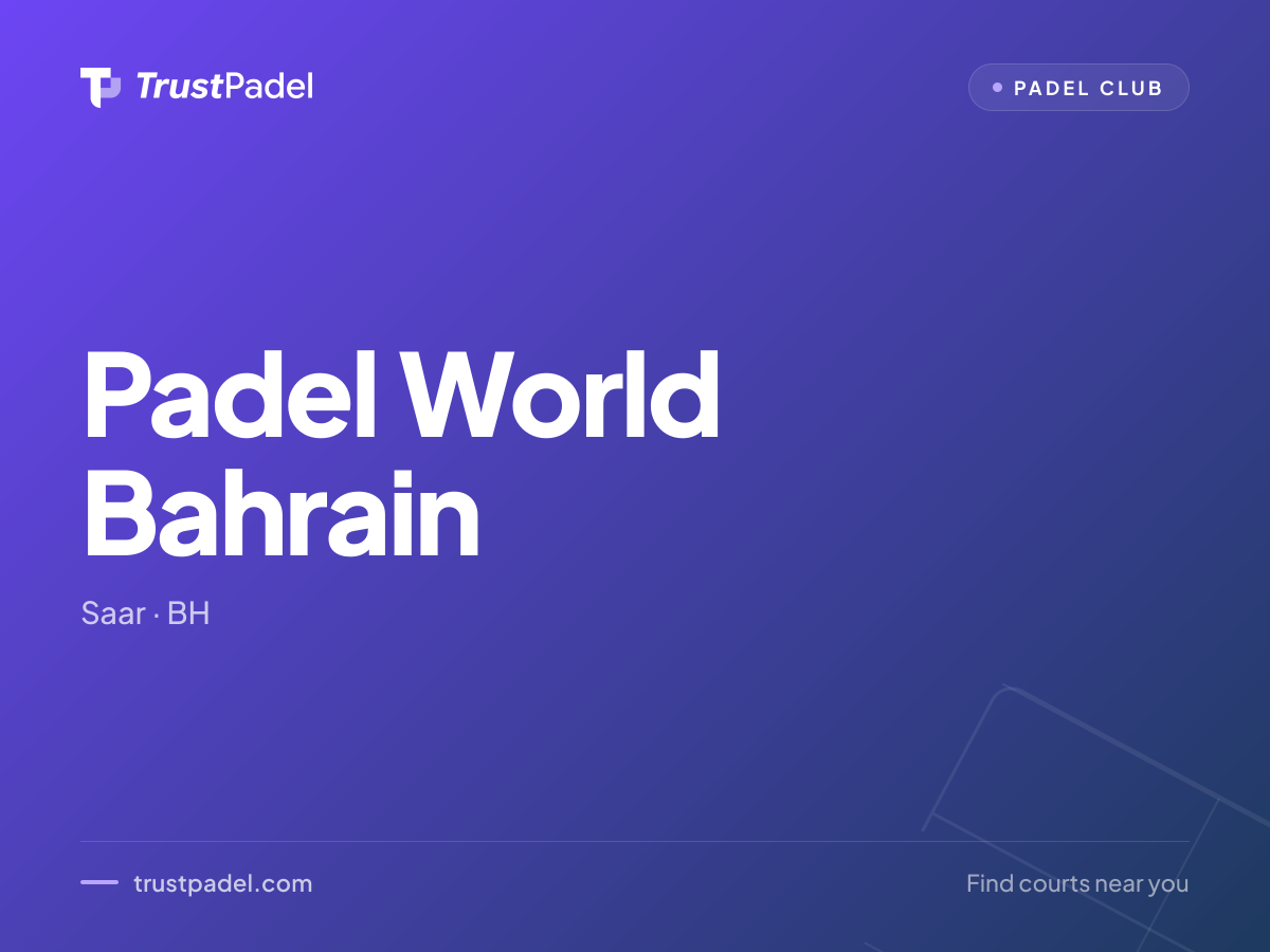 Padel World Bahrain padel club