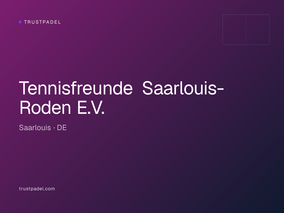 Tennisfreunde Saarlouis-Roden E.V. padel club