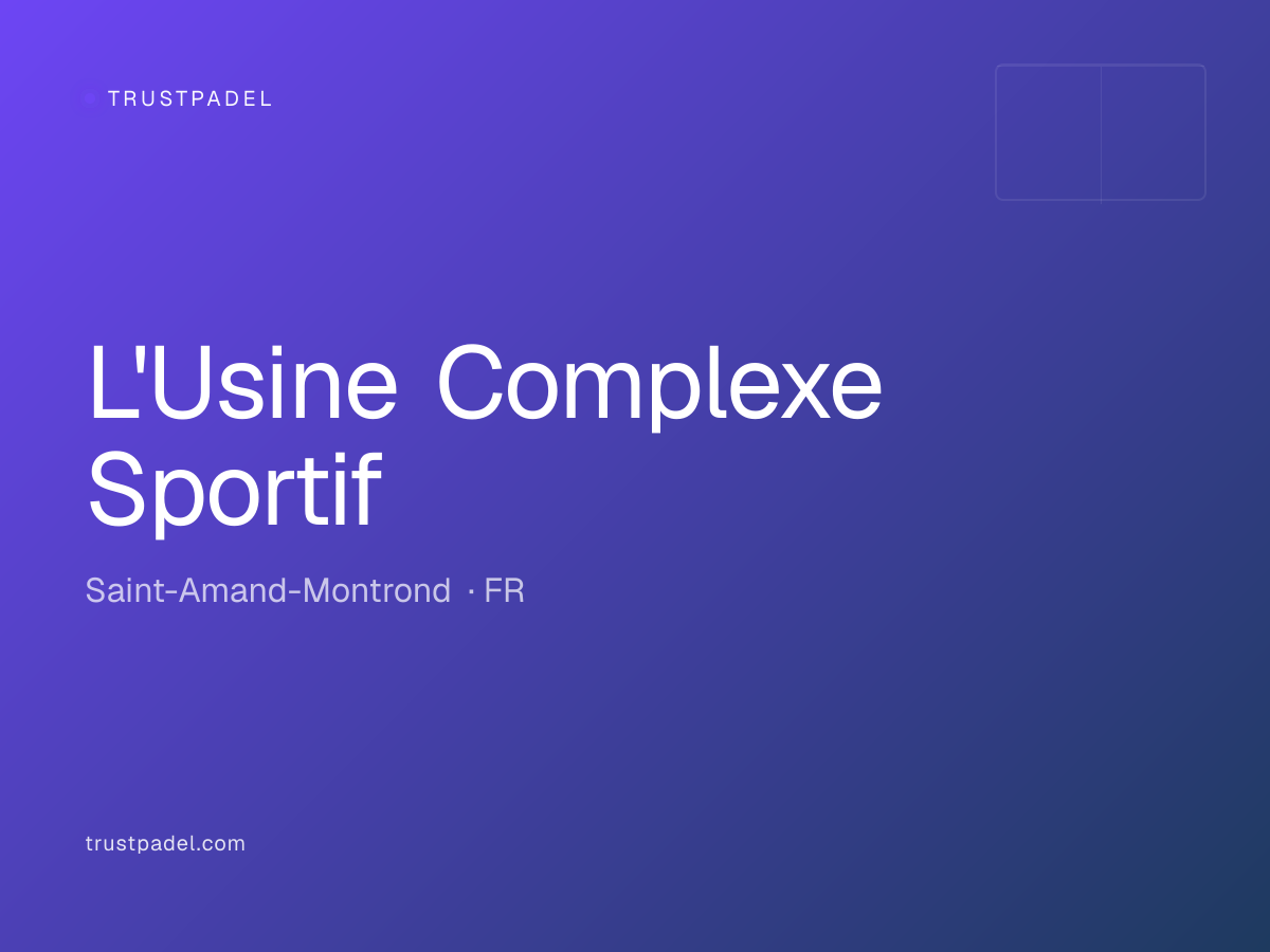 L'Usine Complexe Sportif padel club