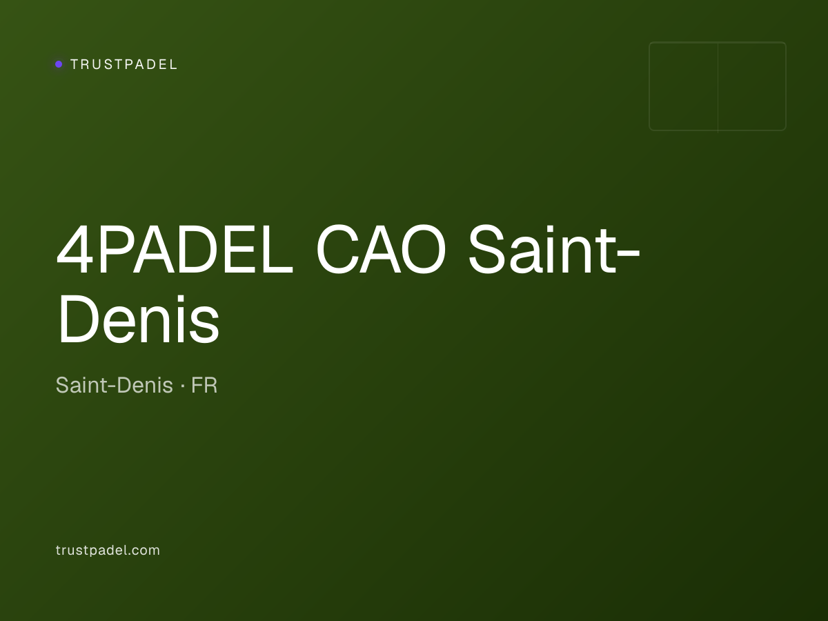 4PADEL CAO Saint-Denis padel club