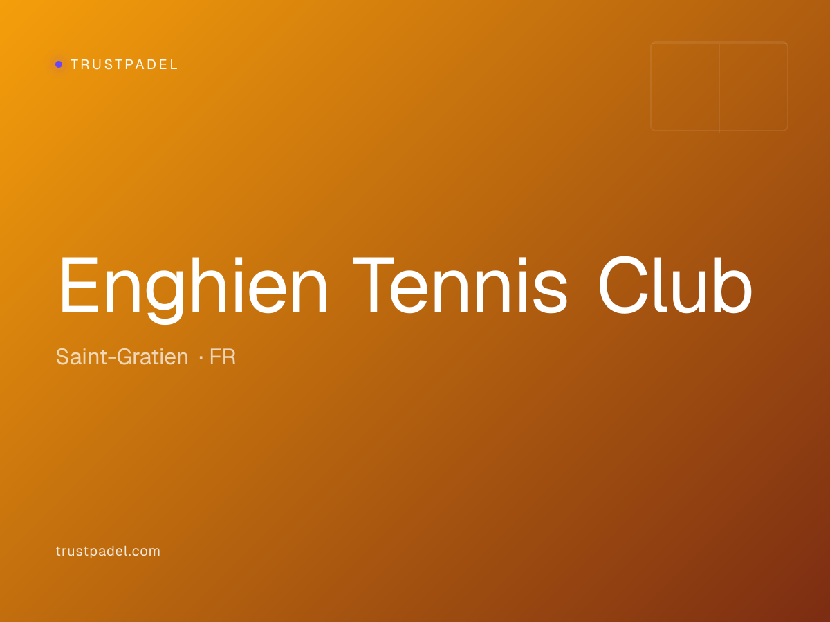 Enghien Tennis Club padel club